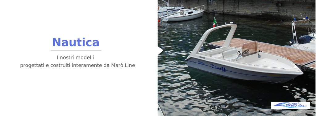 Barche produzione Marò Line
